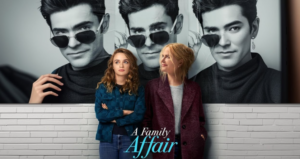 Read more about the article A Family Affair (2024) : Kathy Bates and our best Nicole Kidman Steal the Show! Review