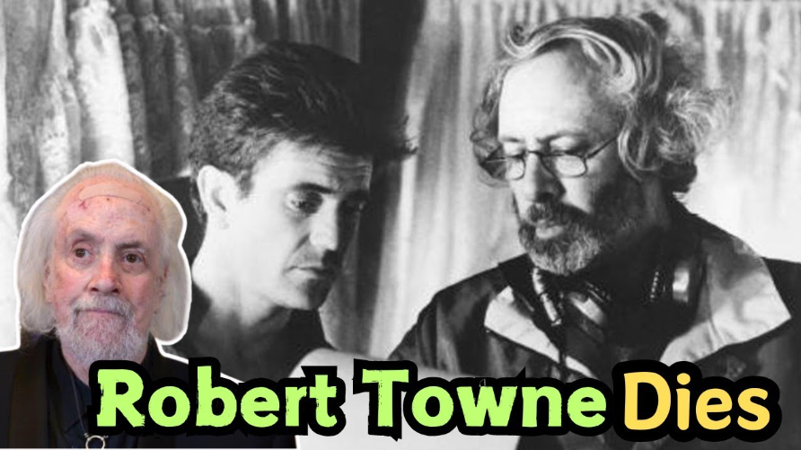 Read more about the article OSCAR WINNER Robert Towne dies at 89